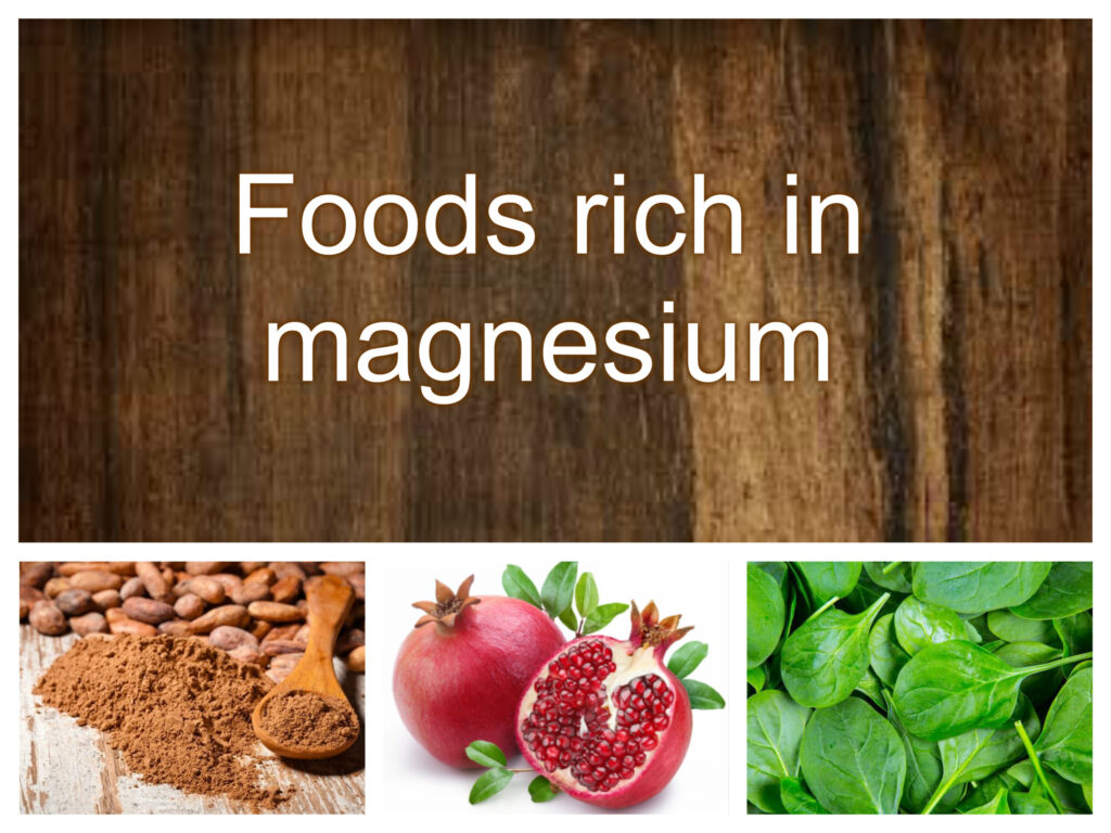 foods that contain magnesium spinach cacao pomegranate